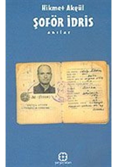 Şoför İdris / Hikmet Akgül
