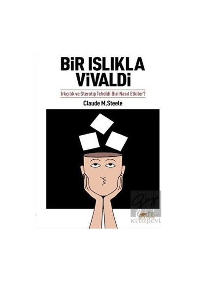 Bir Islıkla Vivaldi - Claude M. Steele - The Kitap