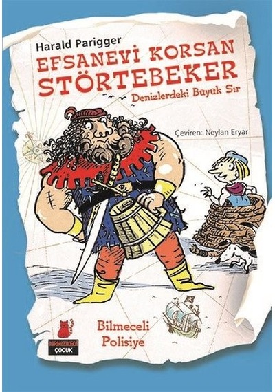Efsanevi Korsan Störtebeker-Denizlerdeki Büyük Sır - Harald Parigger - Kırmızı Kedi