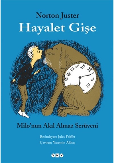Hayalet Gişe Milonun Akıl Almaz Serüveni Norton Juster
