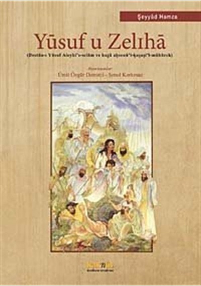 Yusuf u Zeliha - Şeyyad Hamza - Kaknüs Yayınları