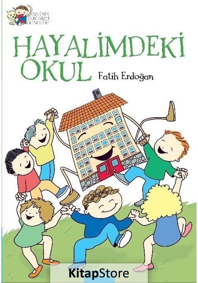 Hayalimdeki Okul / Fatih Erdoğan