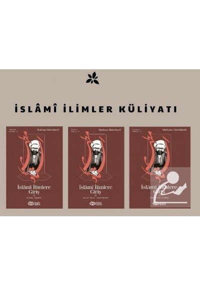 İslami İlimler Külliyatı (3 Cilt) / Murtaza Mutahhari