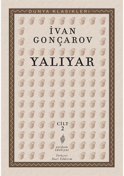 Yalıyar Cilt: 2 / Ivan Alexandrovich Goncharov