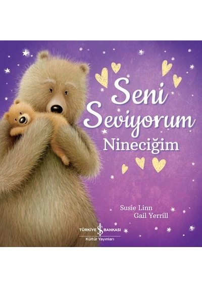 Seni Seviyorum Nineciğim