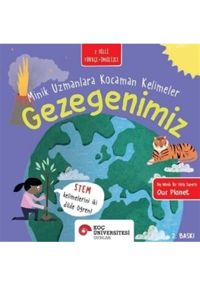 Gezegenimiz - Minik Uzmanlara Kocaman Kelimeler