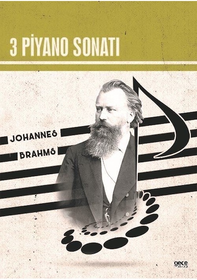 3 Piyano Sonatı - Johannes Brahms - Gece Kitaplığı