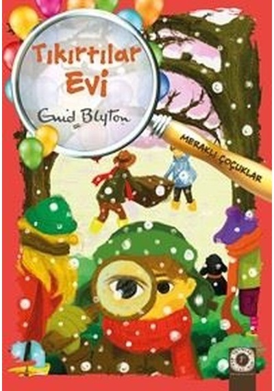 Tıkırtılar Evi: Meraklı Çocuklar - Enid Blyton - Artemis Çocuk