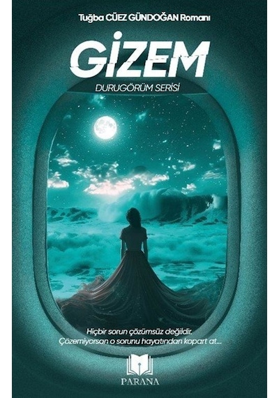 Gizem / Tuğba Cüez Gündoğan