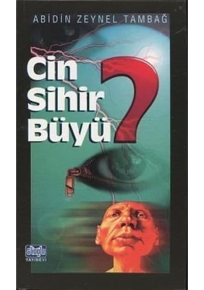 Cin Sihir Büyü / Abidin Zeynel Tambağ 9789757766933