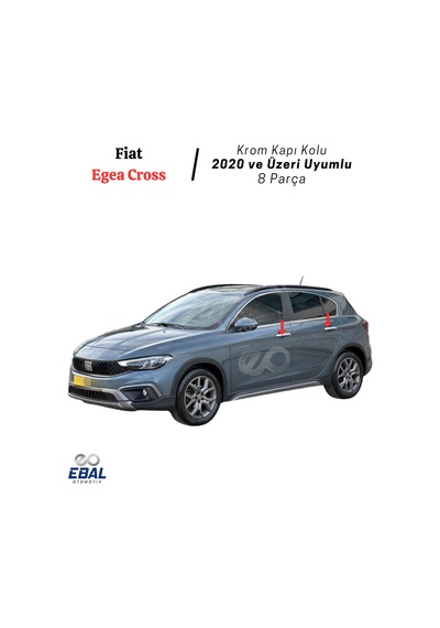 Fiat Egea Cross Krom Kapı Kolu - Paslanmaz Çelik - 8 Parça 2020+