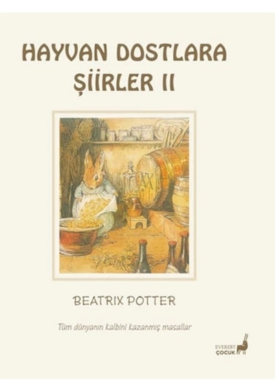 Beatrix Potter Masalları 22 - Hayvan Dostlara Şiirler 2
