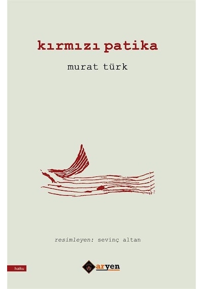 Kırmızı Patika - Murat Türk - Aryen