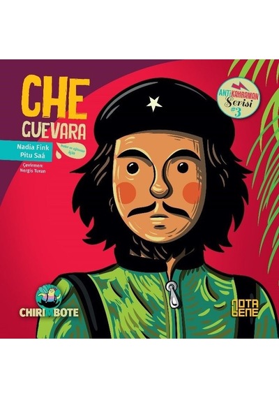 Che Guevara - Nadia Fink - Nota Bene Yayınları