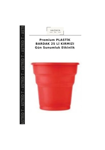 Premium Plastik Bardak 25 Li Kırmızı Gün Sunumluk Etkinlik
