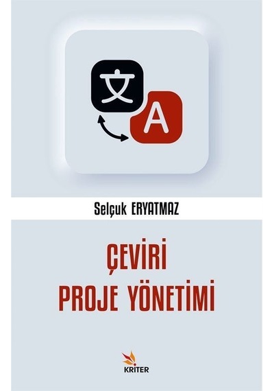 Çeviri Proje Yönetimi / Selçuk Eryatmaz