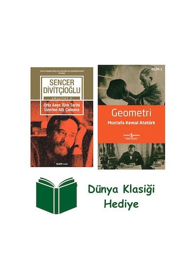 Orta Asya Türk Tarihi Üzerine Altı Çalışma + Geometri + Dünya Klasiği Hediye