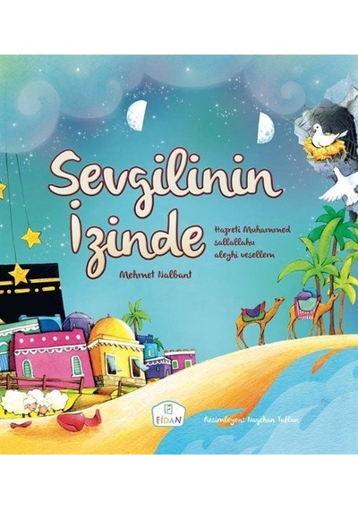 Sevgilinin İzinde - Mehmet Nalbant - Fidan Yayınları