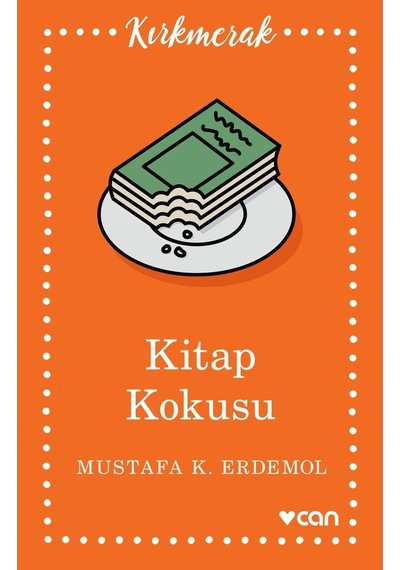 Kitap Kokusu - Mustafa K. Erdemol - Can Yayınları