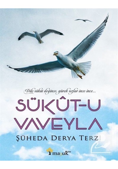 Sükut-u Vaveyla - Şühade Derya Terzi - Maşuk Kitap