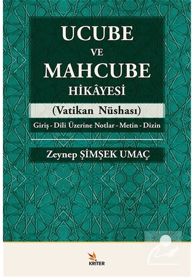 Ucube Ve Mahcube Hikayesi / Zeynep Şimşek Umaç