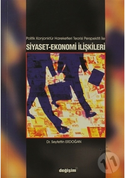 Politik Konjonktür Hareketleri Teorisi Perspektifi/Seyfettin 9789756267196