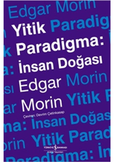 Yitik Paradigma İnsan Doğası