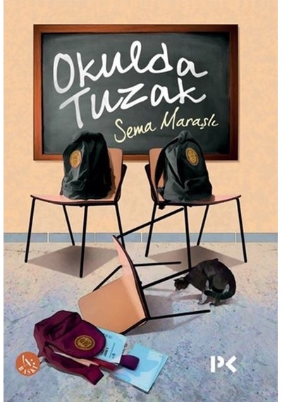 Okulda Tuzak - Sema Maraşlı - Profil Kitap