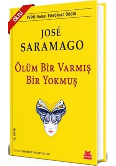 Ölüm Bir Varmış Bir Yokmuş Ciltli / Jose Saramago