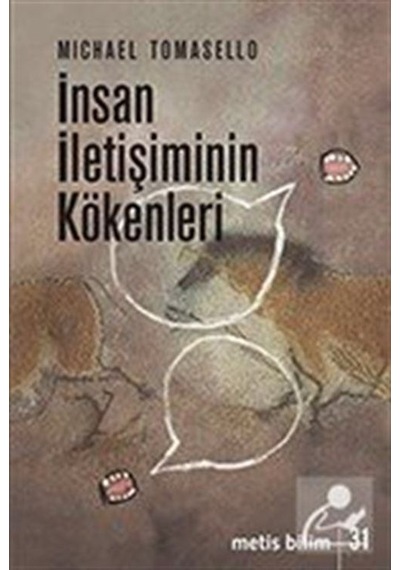Insan Iletişiminin Kökenleri / Michael Tomasello