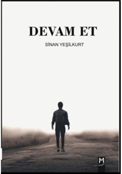 Devam Et / Sinan Yeşilkurt