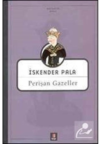 Perişan Gazeller / Prof. Dr. İskender Pala