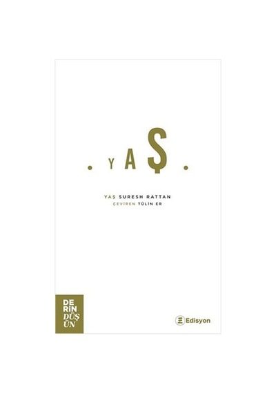 Yaş - Suresh Rattan - Edisyon Kitap