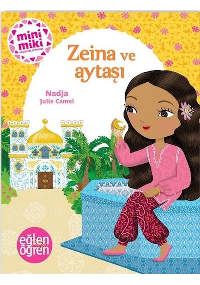 Zeina ve Aytaşı-Minimiki Güzeller Serisi-Eğlen Öğren - Nadja - Dstil Tasarım