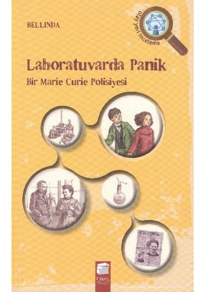 Laboratuvarda Panik-Bir Marie Curie Polisiyesi - Bellinda - Final Kültür Sanat Yayınları