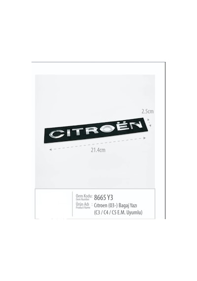 Citroen C3 C4 C5 Bagaj Amblemi - 2003-2011 Yıl Aralığına Uyumlu Krom Yazı