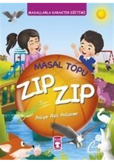 Masal Topu Zıp Zıp / Asiye Aslı Aslaner