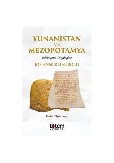 Yunanistan Ve Mezopotamya / Johannes Haubold