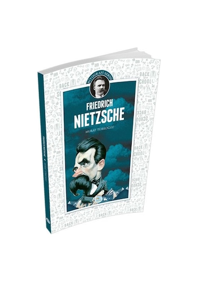 Biyografi Serisi - Friedrich Nietzsche