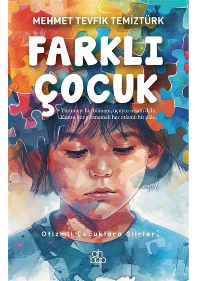 Farklı Çocuk / Mehmet Tevfik Temiztürk