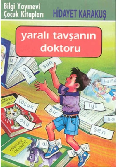 Yaralı Tavşanın Doktoru - Hidayet Karakuş - Bilgi Yayınevi