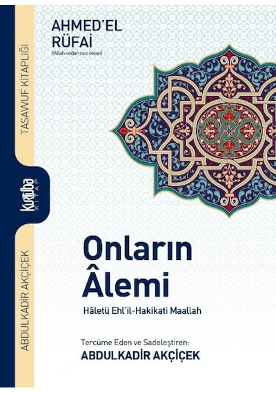 Onların Alemi Ahmed El-rufai Kurtuba Kitap
