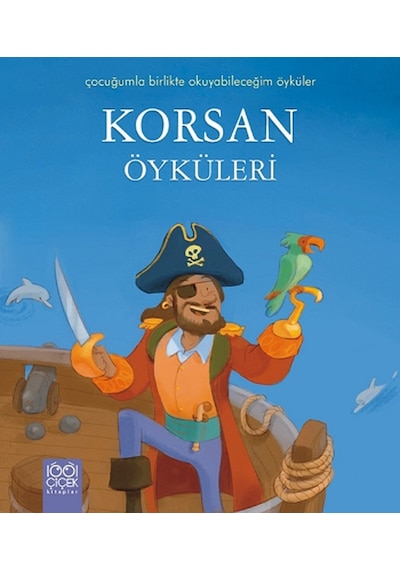 Korsan Öyküleri - Pascale Hedelin - 1001 Çiçek