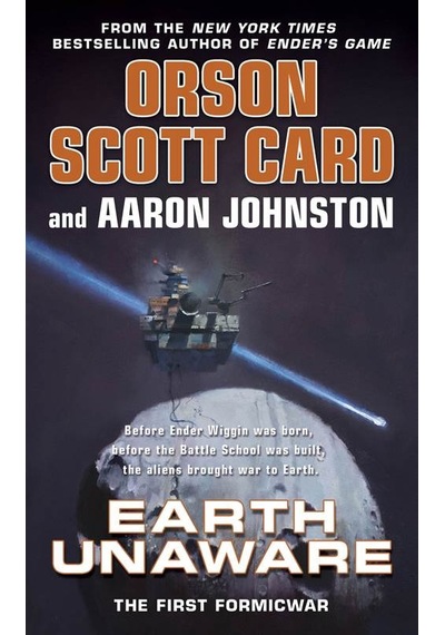 Earth Unaware - Orson Scott Card