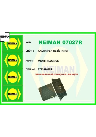 Kalorifer Rezistansı Mgn Iıı-fluence Neıman 271507027r