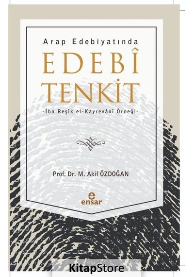 Kitapstore- Arap Edebiyatında Edebi Tenkit / M. Akif Özdoğan