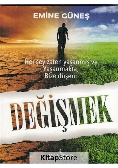 Değişmek - Emine Güneş - Ay Kitap