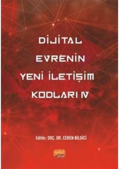 Dijital Evrenin Yeni İletişim Kodları  -  4- Nobel Bilimsel Eserler