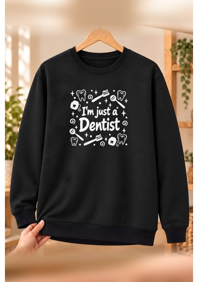 Diş Hekimi Dentist Meslek Yazısı Baskılı Erkek Bisiklet Yaka Sweatshirt - Siyah