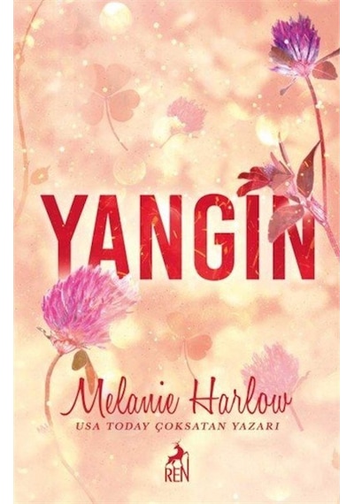 Yangın / Melanie Harlow